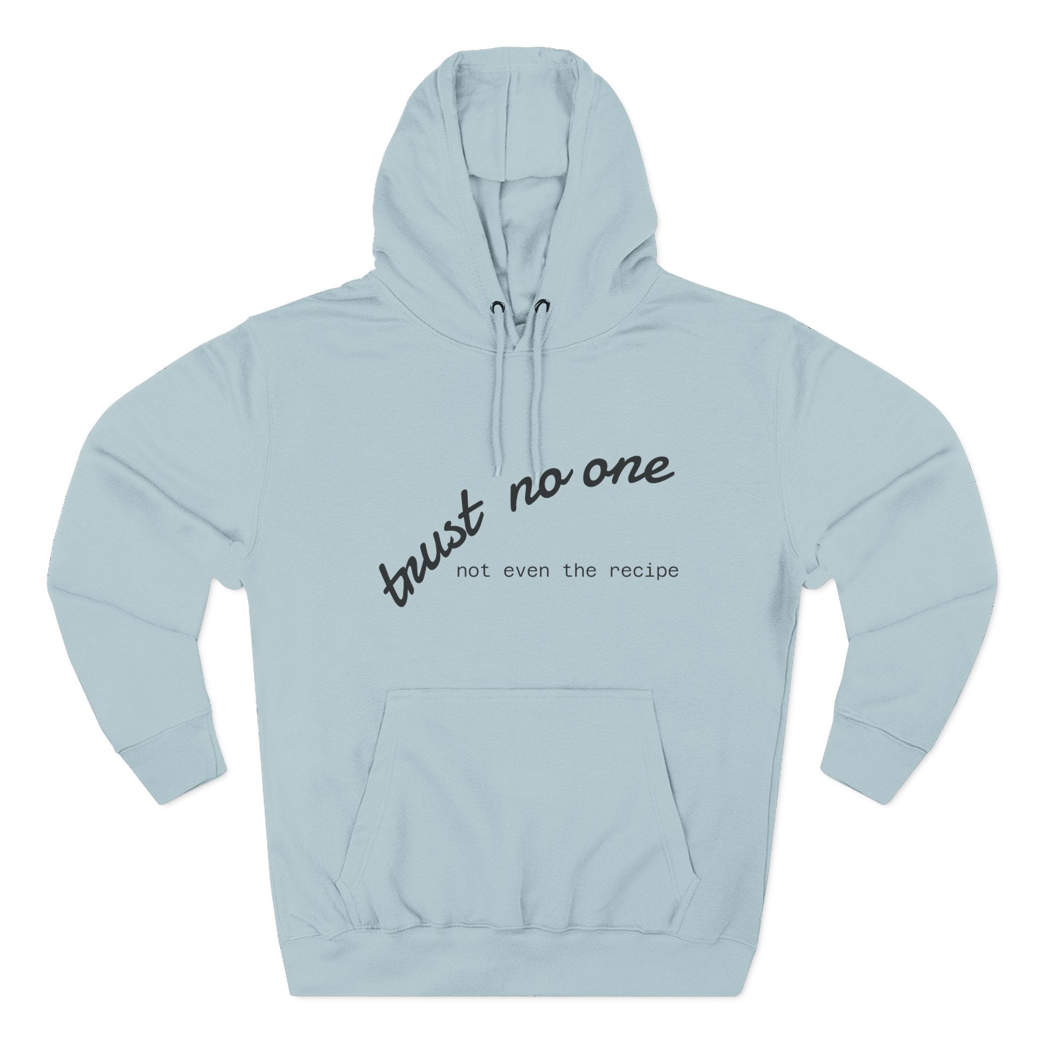 Trust No One Fleece Hoodie - Cozy and Stylish