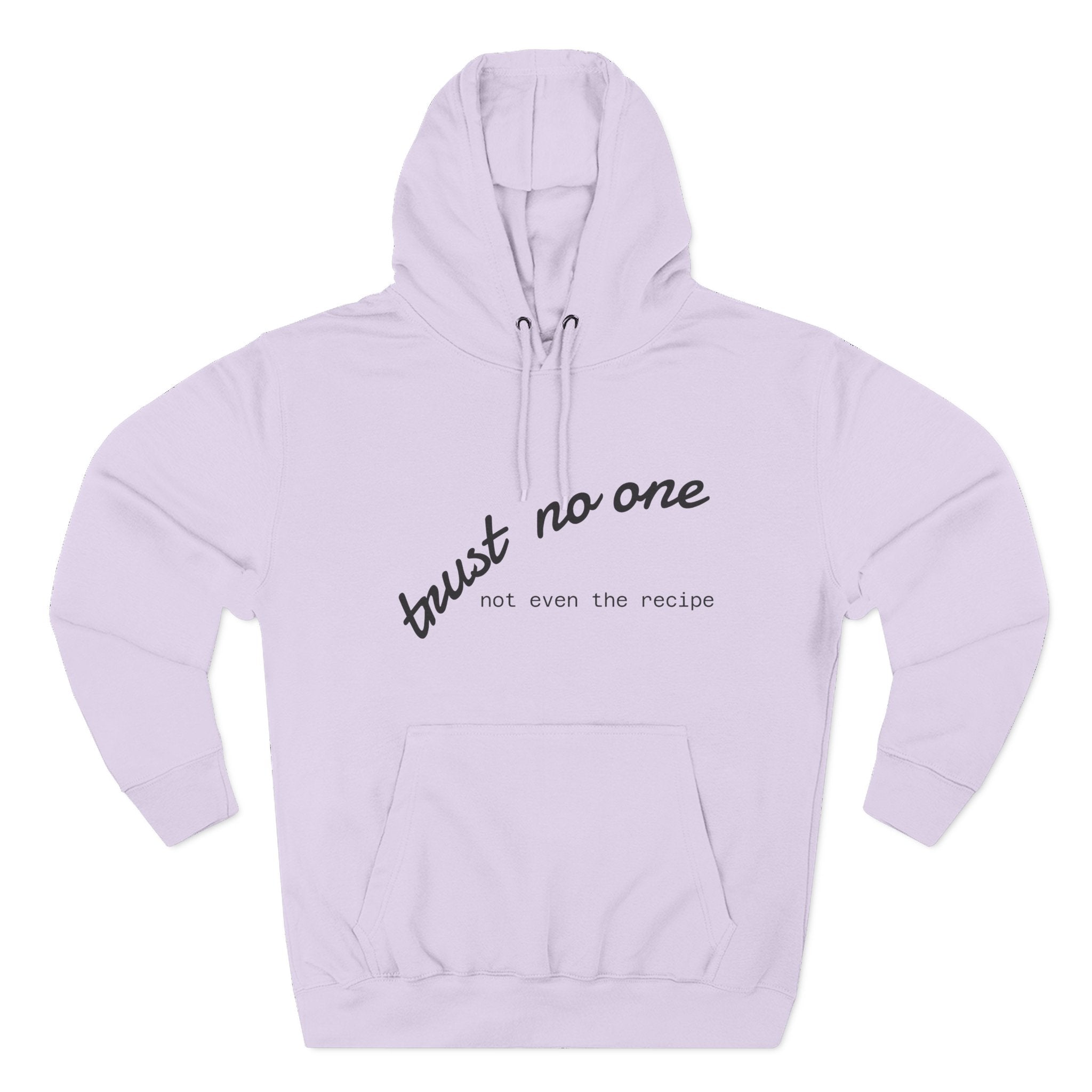 Trust No One Fleece Hoodie - Cozy and Stylish