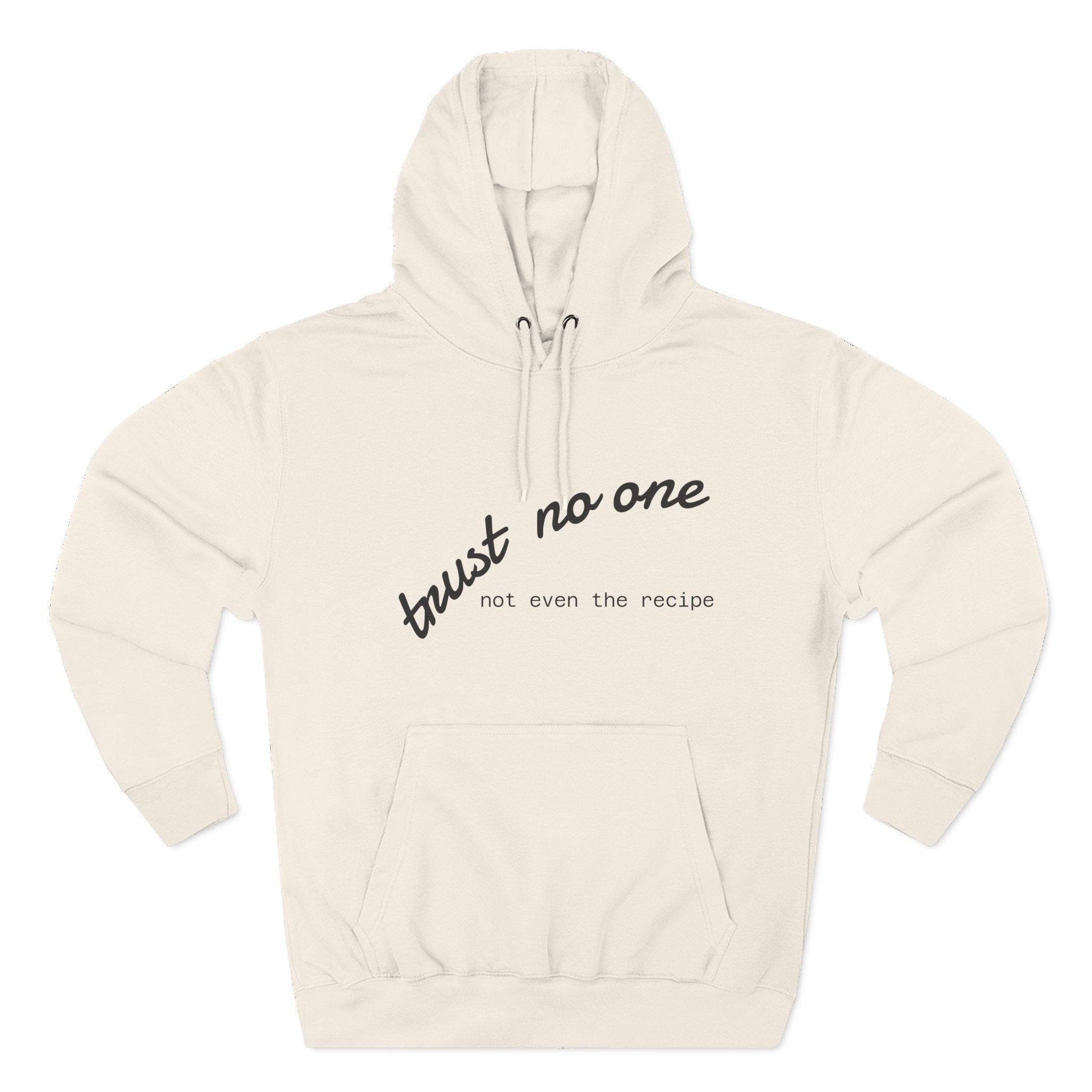 Trust No One Fleece Hoodie - Cozy and Stylish