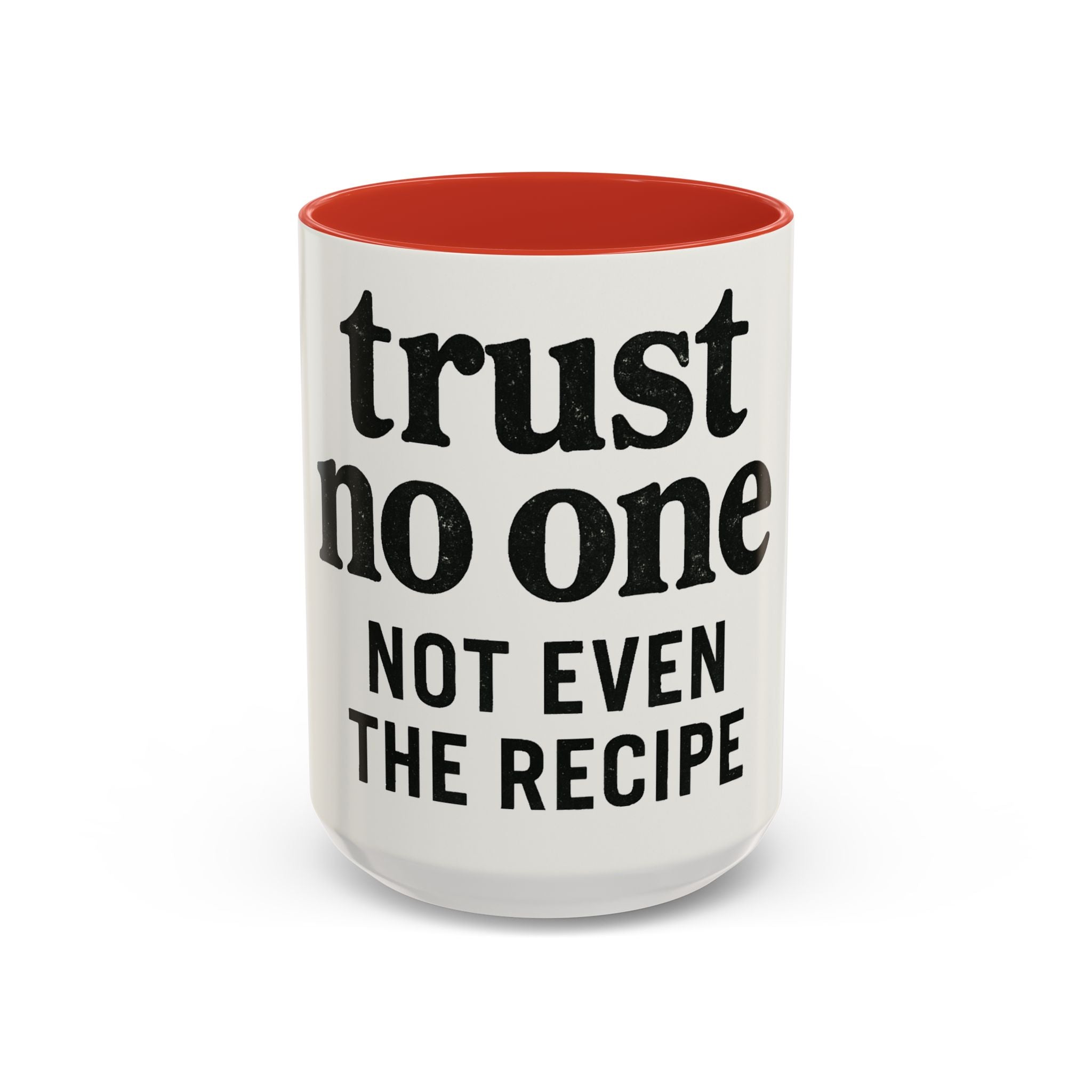 Trust No One Coffee Mug – Unique 11/15oz Accent Mug for Coffee Lovers